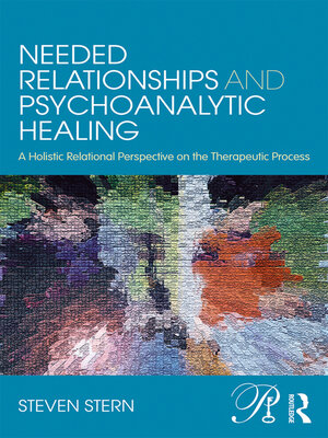 cover image of Needed Relationships and Psychoanalytic Healing